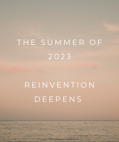 ASTROLOGY: The Summer 2023 Reinvention Deepens
